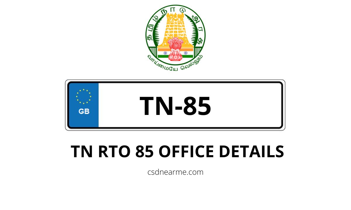 TN 85 Kundrathur RTO Office Address & Phone Number