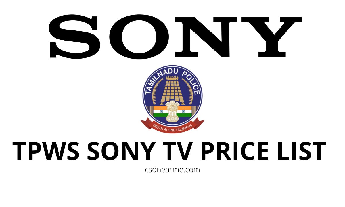 Tamil Nadu Police Canteen Sony TV Price List 2023