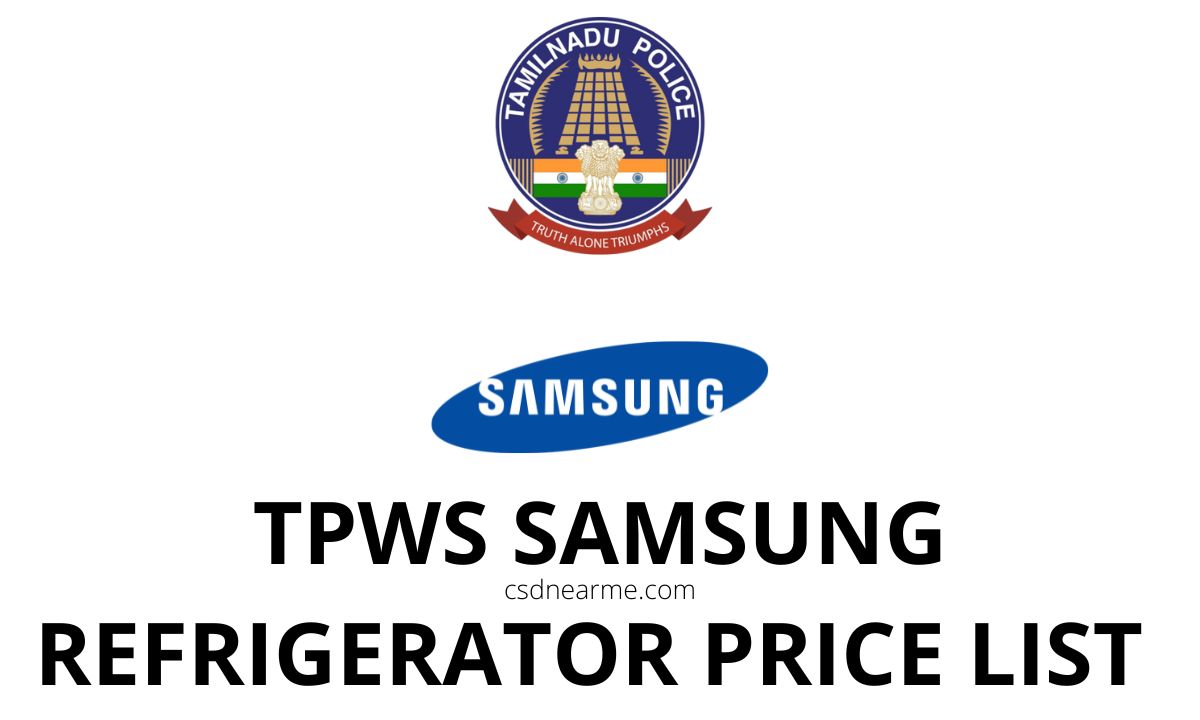 Tamil Nadu Police Canteen Samsung Refrigerator Price List 2024