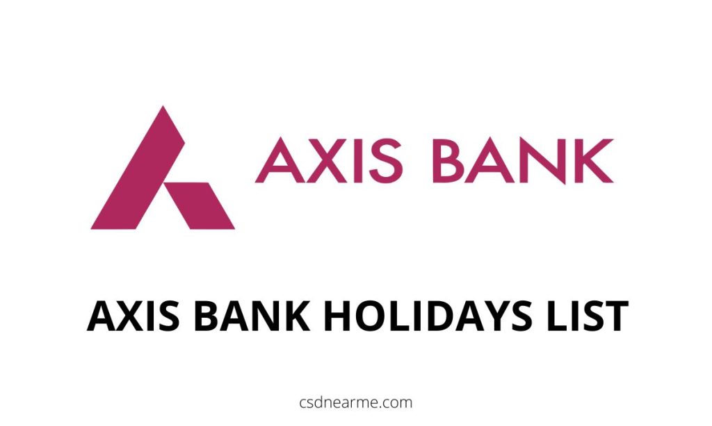 Axis bank Holidays List