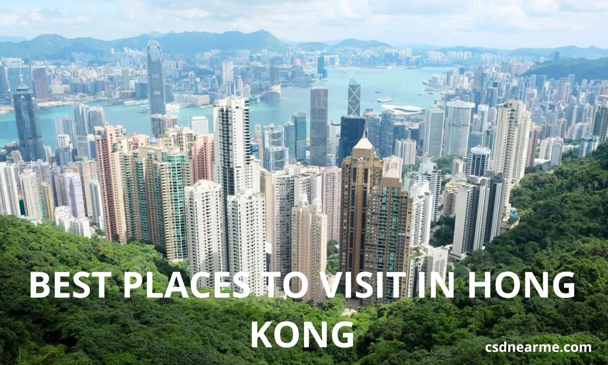 Best Places to Visit in Hong Kong