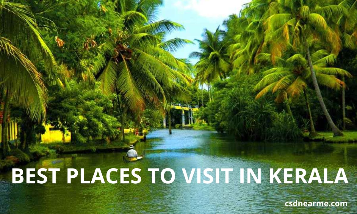 Best places to visit in Kerala