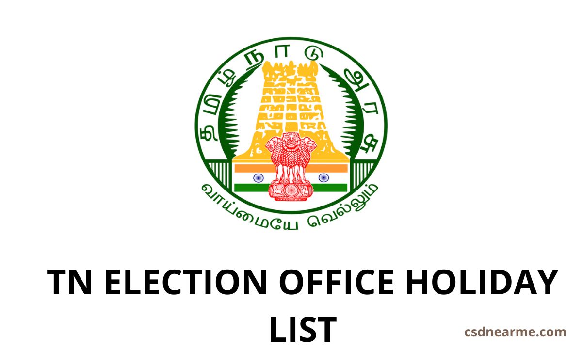 TN Election Office Holiday List 2024