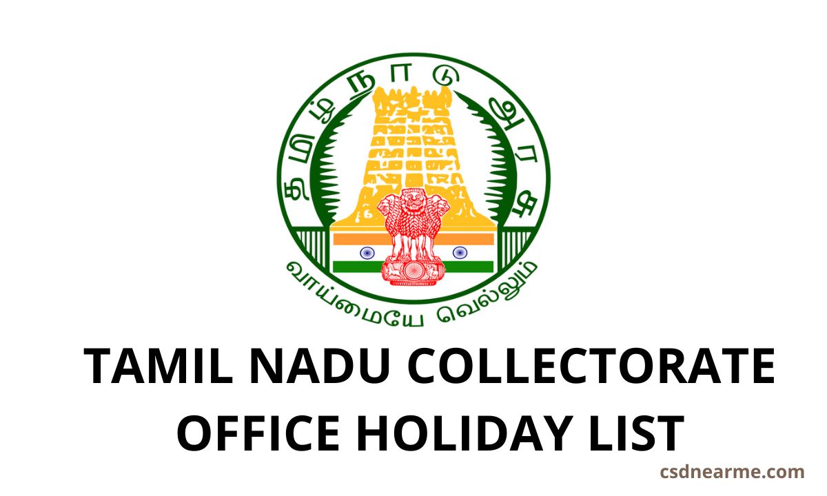 Tamil Nadu Collectorate Office Holiday List 2024