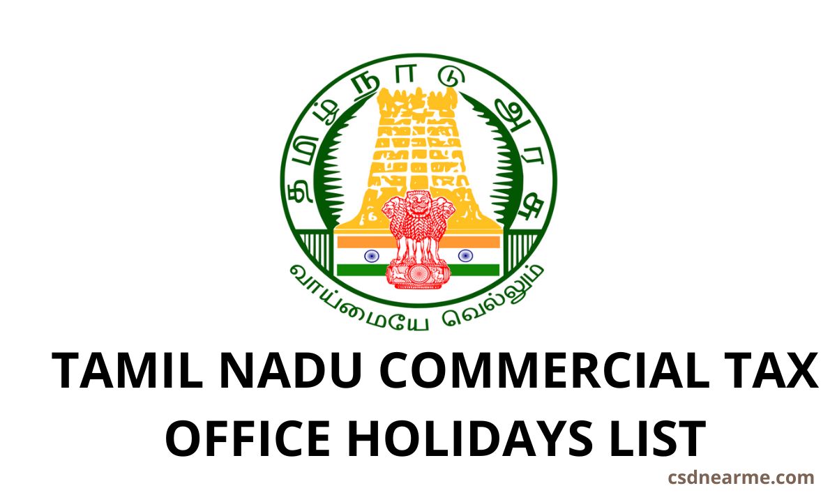 Tamil Nadu Commercial Tax Office Holidays List 2024