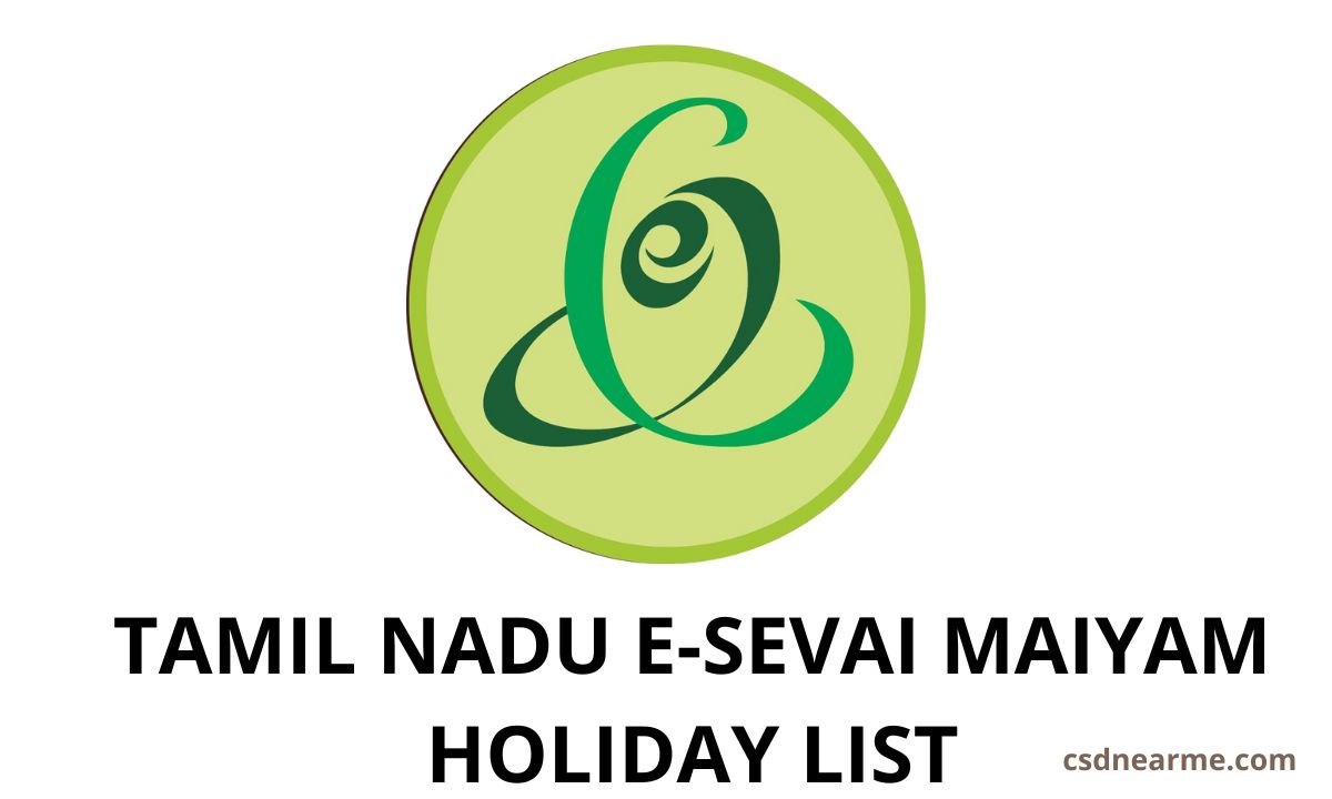 Tamil Nadu e-Sevai Maiyam Holiday List 2024