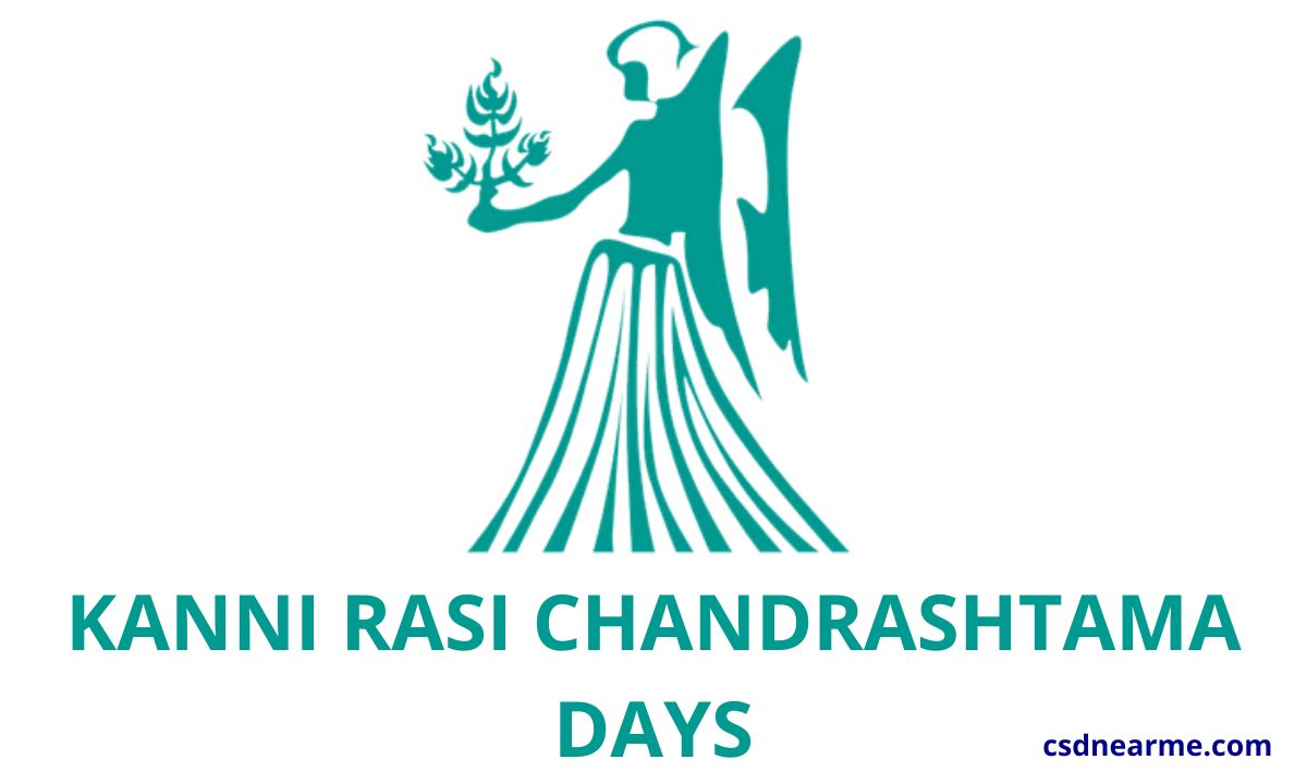 Kanni Rasi Chandrashtama Days 2023 – Calendar