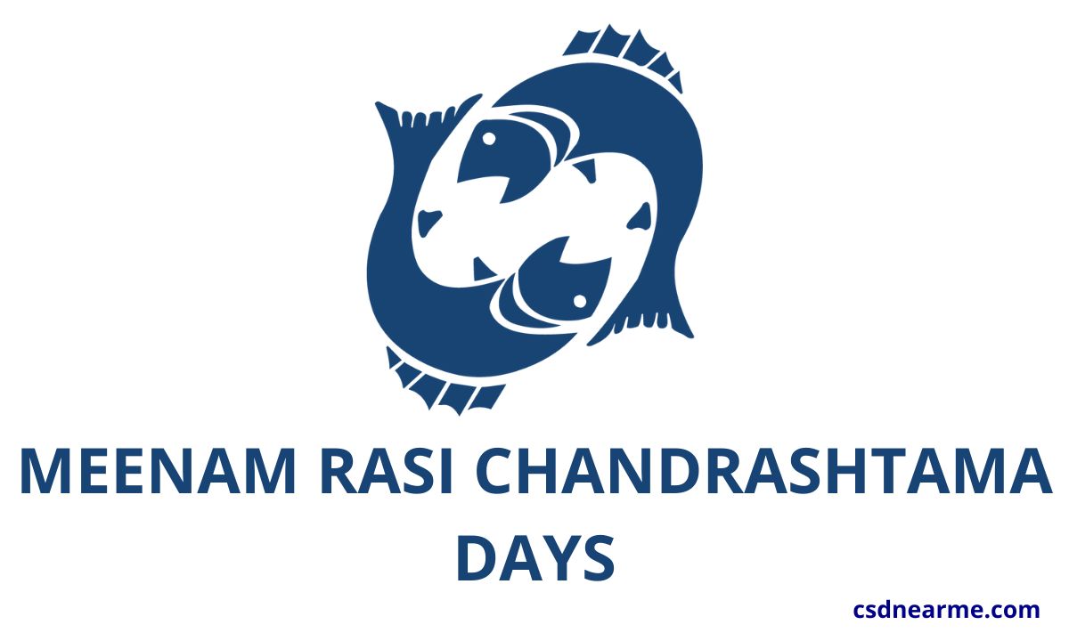 Meenam Rasi Chandrashtama Days 2023