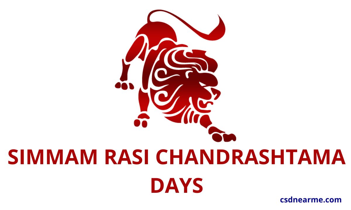 Simmam Rasi Chandrashtama Days 2023 – Calendar
