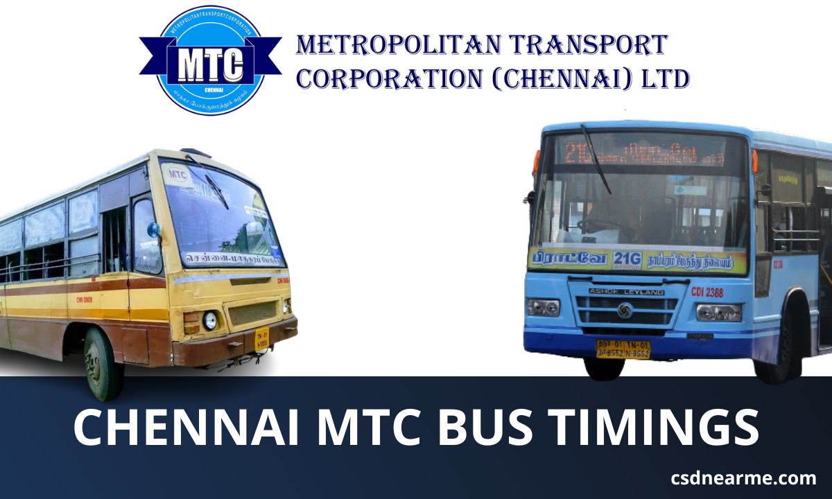 Chennai MTC Bus Timings, Departure times, arrival timings ect