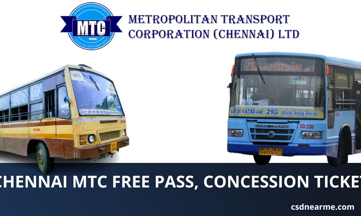 Chennai MTC Free Pass, Concession Ticket, Issuing point, Application form