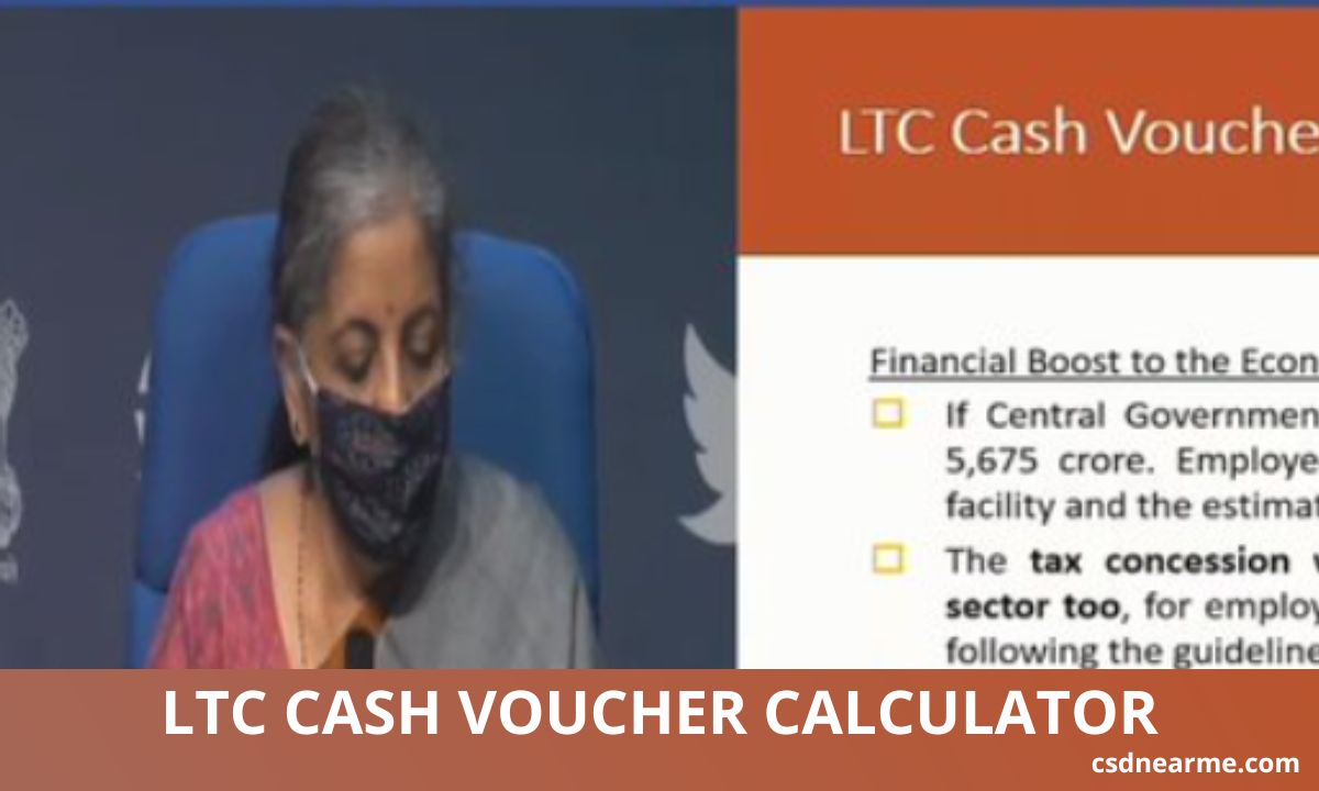 LTC Cash Voucher Scheme Calculator – Latest